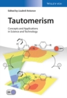 Image for Tautomerism: concepts and applications in science and technology