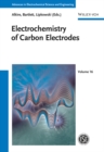 Image for Electrochemistry of Carbon Electrodes : volume 16
