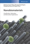 Image for Nanobiomaterials: fabrication, classification and biomedical applications