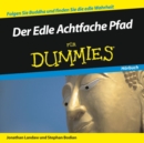 Image for Der Edle Achtfache Pfad fur Dummies Hoerbuch