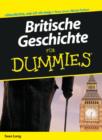 Image for Britische Geschichte fur Dummies