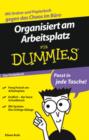 Image for Organisiert am Arbeitsplatz Fur Dummies Das Pocketbuch