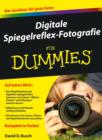 Image for Digitale Spiegelreflex-Fotografie Fur Dummies