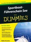 Image for Sportbootfuhrerschein See fur Dummies