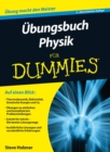 Image for UEbungsbuch Physik fur Dummies