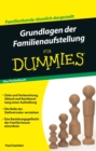 Image for Grundlagen der Familienaufstellung fur Dummies Pocketbuch