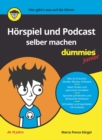 Image for Horspiel und Podcast selber machen fur Dummies Junior