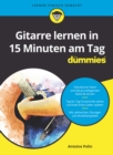 Image for Gitarre lernen in 15 Minuten am Tag fur Dummies