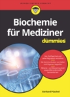 Image for Biochemie fur Mediziner fur Dummies