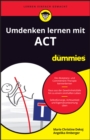 Image for Umdenken lernen mit ACT fur Dummies