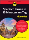 Image for Spanisch lernen in 15 Minuten am Tag fur Dummies