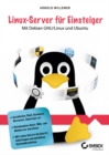 Image for Linux-Server fur Einsteiger : Mit Debian GNU/Linux und Ubuntu
