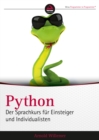 Image for Python. Der Sprachkurs fur Einsteiger und Individualisten