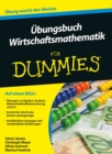 Image for Ubungsbuch Wirtschaftsmathematik fur Dummies