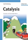 Image for Catalysis: Concepts and Green Applications