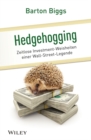 Image for Hedgehogging: zeitlose Investment-Weisheiten einer Wall-Street-Legende