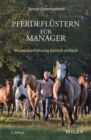 Image for Pferdeflustern fur Manager: Mitarbeiterfuhrung tierisch einfach