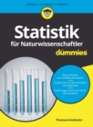 Image for Statistik fur Naturwissenschaftler fur Dummies