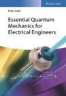Image for Essential quantum mechanics for electrical engineers