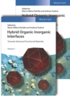 Image for Hybrid organic-inorganic interfaces.: towards advanced functional materials : Volume 1