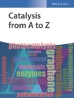 Image for Catalysis from A to Z : A Concise Encyclopedia
