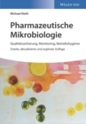 Image for Pharmazeutische Mikrobiologie: Qualitatssicherung, Monitoring, Betriebshygiene
