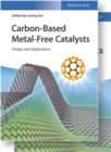 Image for Carbon-based metal-free catalysts: design and applications