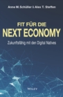 Image for Fit fur die Next Economy: Zukunftsfahig mit den Digital Natives