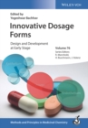 Image for Innovative Dosage Forms: Design and Development at Early Stage