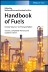 Image for Handbook of fuels  : energy sources for transportation