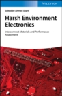 Image for Harsh Environment Electronics: Interconnect Materials and Performance Assessment