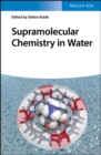 Image for Supramolecular Chemistry in Water