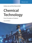 Image for Chemical technology: from principles to products