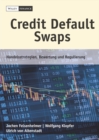 Image for Credit Default Swaps: Handelsstrategien, Bewertung und Regulierung