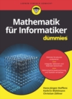 Image for Mathematik fur Informatiker fur Dummies