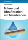Image for Mikro- und Ultrafiltration mit Membranen