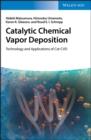 Image for Catalytic chemical vapor deposition: technology and applications of cat-CVD