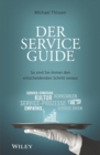 Image for Der Service Guide: So sind Sie immer den entscheidenden Schritt voraus