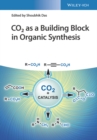 Image for CO2 as a Building Block in Organic Synthesis