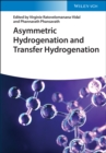 Image for Asymmetric hydrogenation and transfer hydrogenation