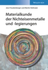 Image for Materialkunde Der Nichteisenmetalle Und -Legierungen