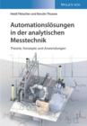 Image for Automationslösungen in Der Analytischen Messtechnik: Theorie, Konzepte Und Anwendungen