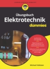 Image for Ubungsbuch Elektrotechnik fur Dummies