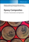 Image for Epoxy Composites: Fabrication, Characterization and Applications