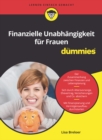 Image for Finanzielle Unabhängigkeit Für Frauen Für Dummies