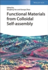 Image for Functional materials from colloidal self-assembly
