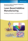 Image for Laser-Based Additive Manufacturing