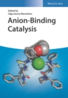 Image for Anion-Binding Catalysis