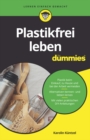 Image for Plastikfrei Leben Für Dummies