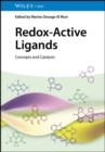 Image for Redox-Active Ligands: Concepts and Catalysis